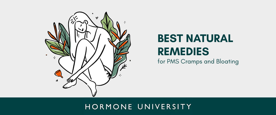 Best Natural Remedies for PMS Cramps and Bloating