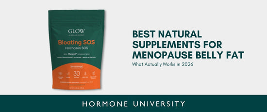 Best Natural Supplements for Menopause Belly Fat: What Actually Works in 2026