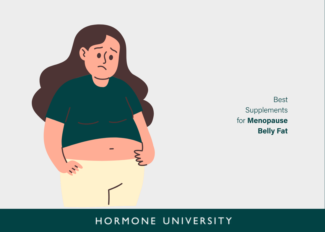 Best Supplements for Menopause Belly Fat: The Complete Guide to Weight Loss During Hormonal Changes