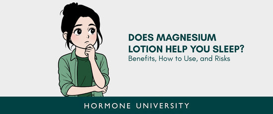 Does Magnesium Lotion Help You Sleep Benefits, How to Use, and Risks