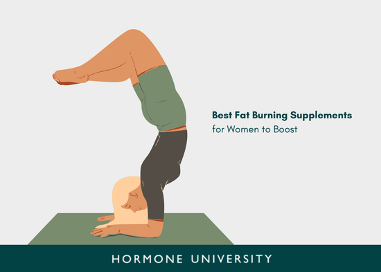 Best Fat Burning Supplements for Women to Boost Metabolism and Lose Weight Fast