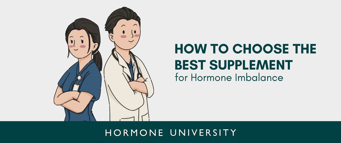 How to Choose the Best Supplement for Hormone Imbalance