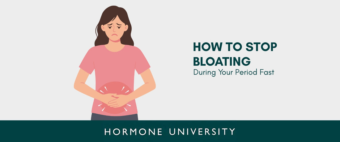 How to Stop Bloating During Your Period Fast