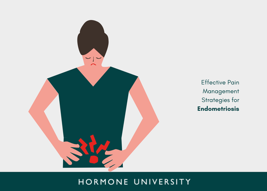 Pain Management strategies for Endometriosis