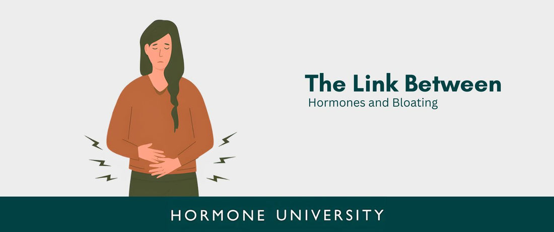 The Link Between Hormones and Bloating: Causes and Solutions