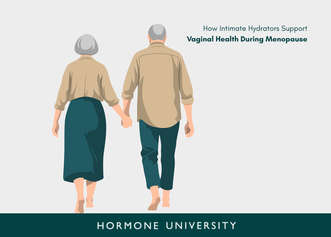 How Intimate Hydrators Support Vaginal Health During Menopause