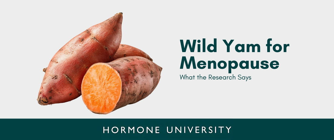 Wild Yam for Menopause