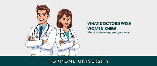 What Doctors Wish Women Knew About Perimenopause Symptoms