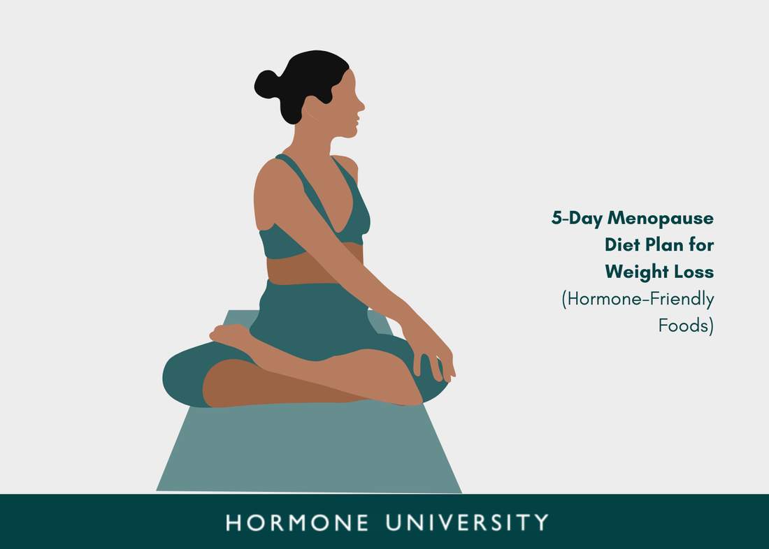 5-Day Menopause Diet for Weight Loss After 50 | Proven Plan